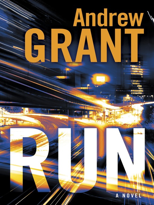 Title details for Run by Andrew Grant - Wait list